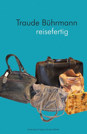 reisefertig - Traude Buhrmann