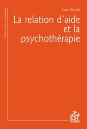 La relation d aide et la psychothérapie