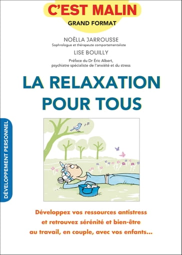 La relaxation pour tous, c'est malin - Lise Bouilly - Noella Jarrouss - Eric Albert