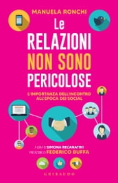 Le relazioni non sono pericolose