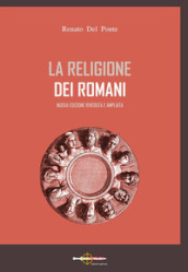 La religione dei romani. Nuova ediz.