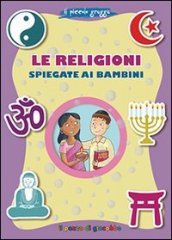 Le religioni spiegate ai bambini. Il piccolo gregge