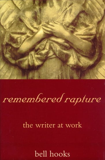 remembered rapture - bell hooks