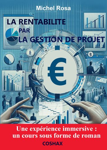 La rentabilité par la Gestion de Projet - Michel ROSA