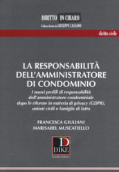 La responsabilità dell amministratore di condominio