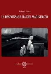 La responsabilità del magistrato