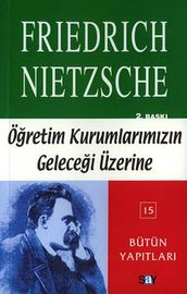 Öretim Kurumlarmzn Gelecei Üzerine