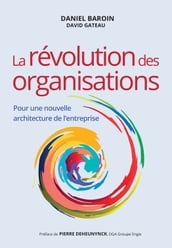 La révolution des organisations