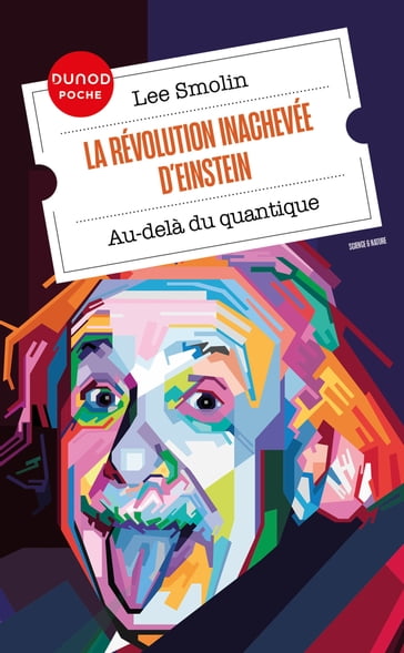 La révolution inachevée d'Einstein - Lee Smolin