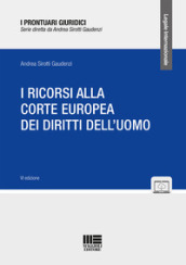 I ricorsi alla corte europea dei diritti dell uomo