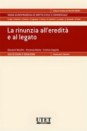 La rinunzia all eredità e al legato