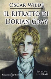 Il ritratto di Dorian Gray (Illustrato)