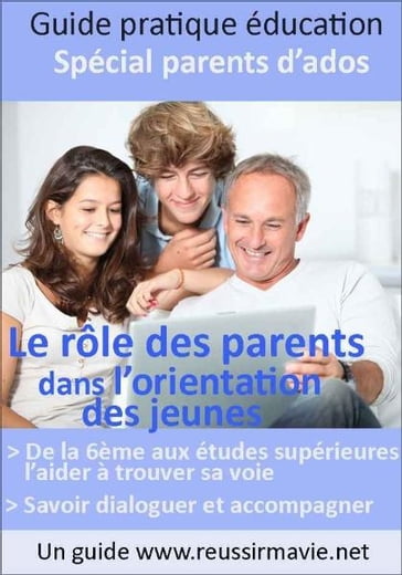 Le rôle des parents dans l'orientation des jeunes - Michèle Longour