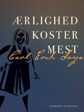 Ærlighed koster mest