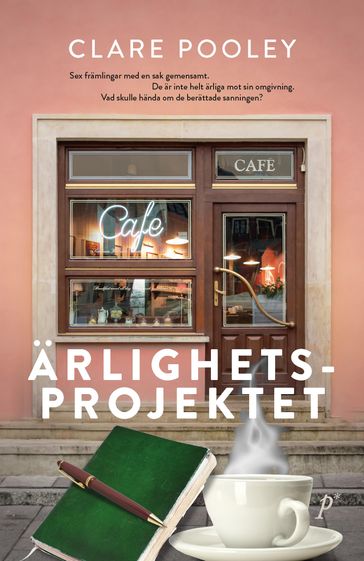 Ärlighetsprojektet - Clare Pooley - Anders Timrén