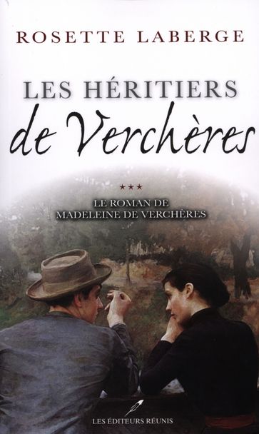 Le roman de Madeleine de Verchères T.3 - Rosette Laberge