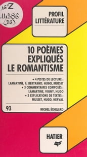 Le romantisme : 10 poèmes expliqués