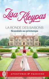 La ronde des saisons (Tome 4) - Scandale au printemps