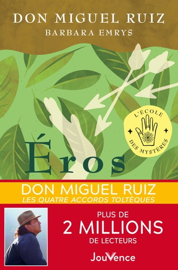 Éros - Barbara Emrys - don Miguel Ruiz