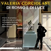 Di rosso e di luce (Nero Rizzoli)