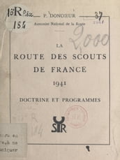 La route des Scouts de France 1941