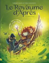 Le royaume d Après - Tome 1 - Le Crépuscule