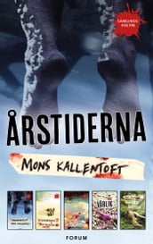 Årstiderna : Midvinterblod ; Sommardöden ; Höstoffer ; Varlik ; Den femte arstiden