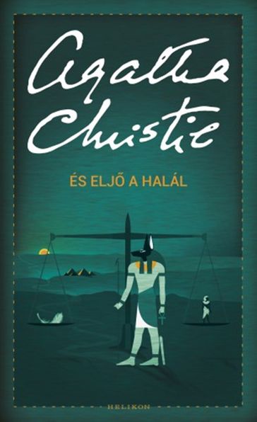És elj a halál - Agatha Christie