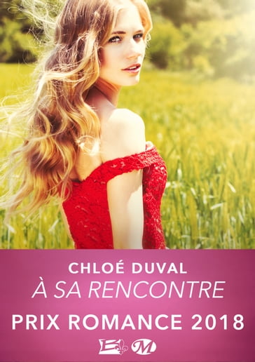 À sa rencontre - Chloé Duval