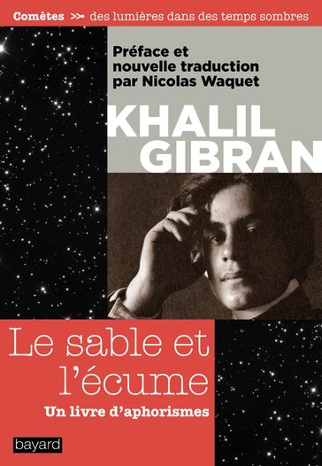 Le sable et l'écume - un livre d'aphorismes - Khalil Gibran