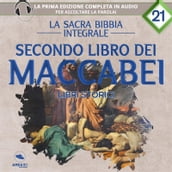 La sacra Bibbia integrale. Secondo libro dei Maccabei  Libri storici