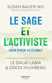 Le sage et l activiste - Agir pour le climat