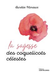 La sagesse des coquelicots célestes