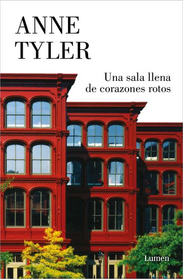 Una sala llena de corazones rotos - Anne Tyler