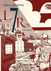 Le sang des 7 Rois, Prélude Livre Deuxième