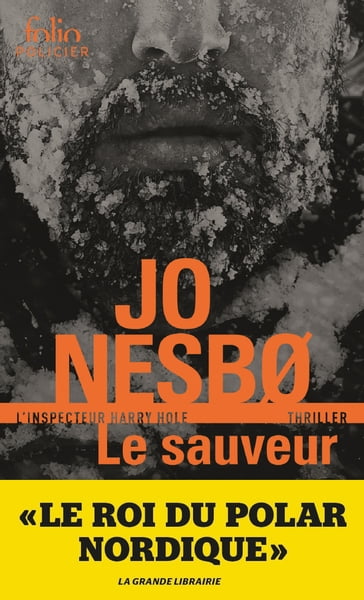 Le sauveur (L'inspecteur Harry Hole) - Jo Nesbø