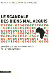 Le scandale des biens mal acquis