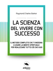 La scienza del vivere con successo