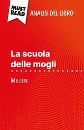 La scuola delle mogli di Molière (Analisi del libro)