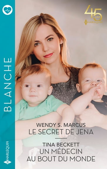 Le secret de Jena - Un médecin au bout du monde - Wendy S. Marcus - Tina Beckett