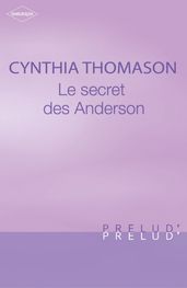 Le secret des Anderson (Harlequin Prélud )