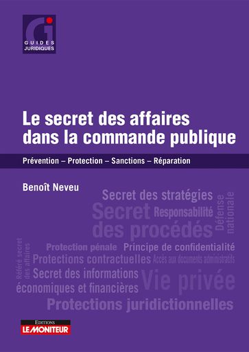 Le secret des affaires dans la commande publique - Benoît Neveu