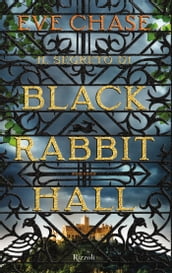 Il segreto di Black Rabbit Hall