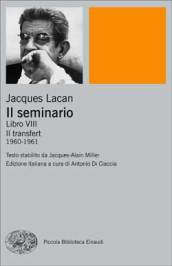 Il seminario. Libro VIII. Il transfert (1960-1961)