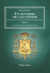 Un sentiero tra gli stemmi. 4: Storia dei vescovi di Crotone dall unità d Italia ai giorni nostri