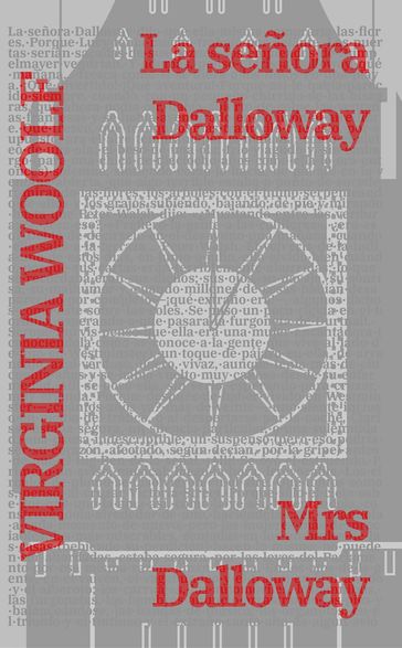 La señora Dalloway - Mrs Dalloway: Texto paralelo bilingüe - Bilingual edition - Virginia Woolf