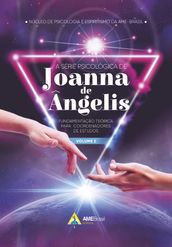 A série psicológica de Joanna de Ângelis