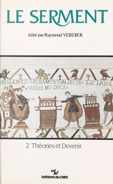 Le serment (2) : Théories et devenir - Raymond Verdier