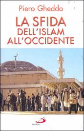 La sfida dell islam all occidente