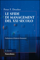 Le sfide di management del XXI secolo